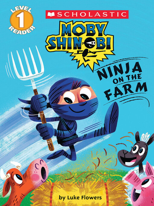 Title details for Ninja on the Farm by Luke Flowers - Available